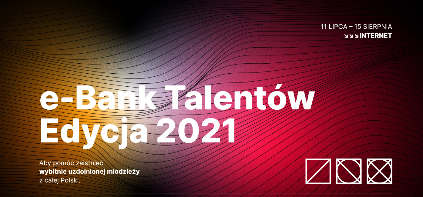 e-Bank Talentów Edycja 2021