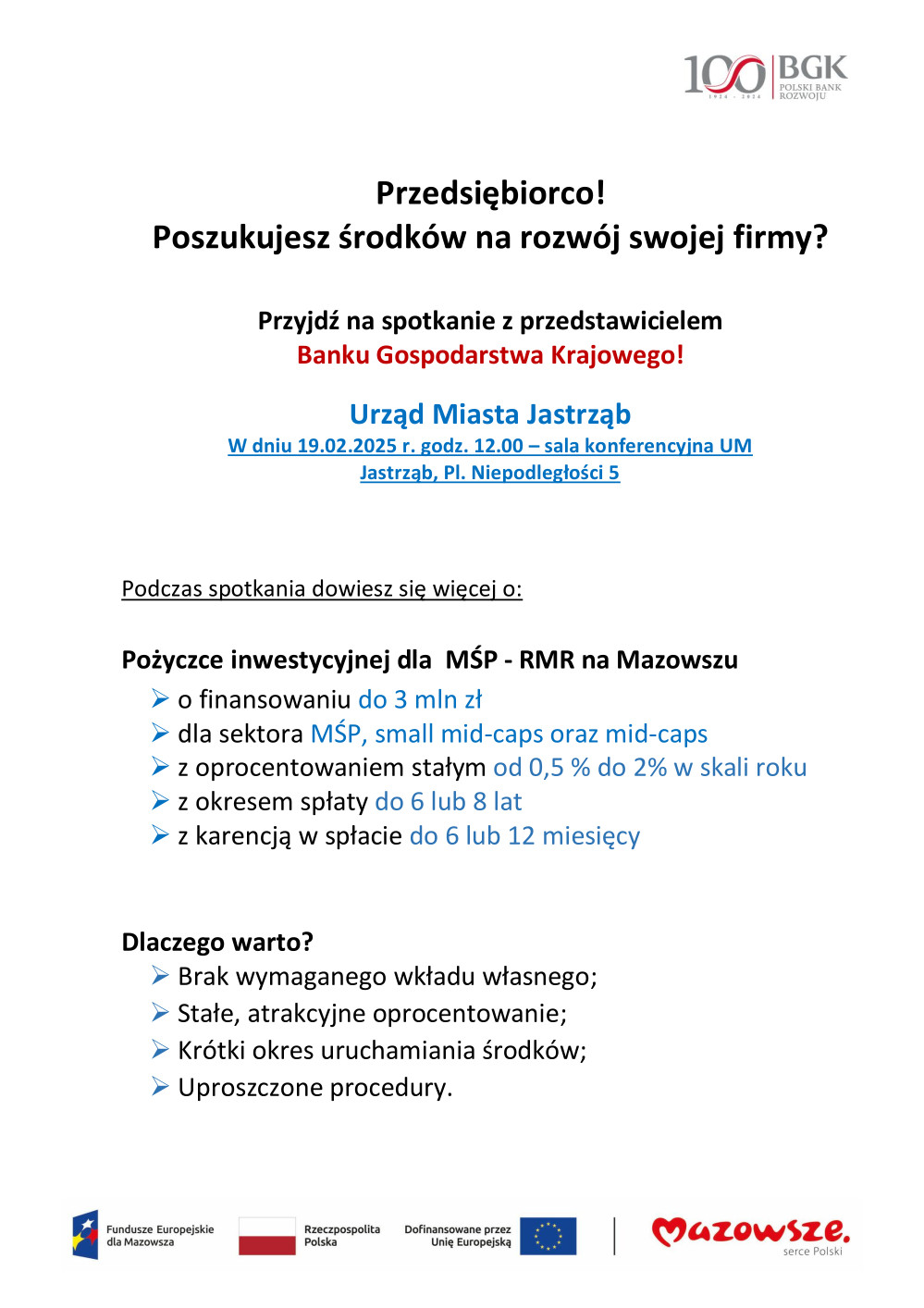 Spotkanie informacyjne Banku Gospodarstwa Krajowego dotyczące: Pożyczki inwestycyjnej dla MŚP - RMR  na Mazowszu