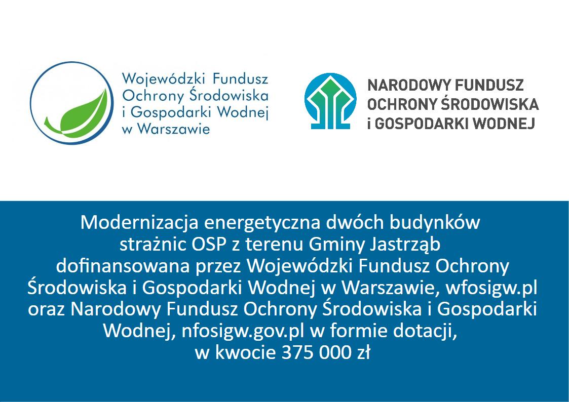 "Modernizacja energetyczna dwóch budynków strażnic OSP z terenu Gminy Jastrząb" - treść w artykule